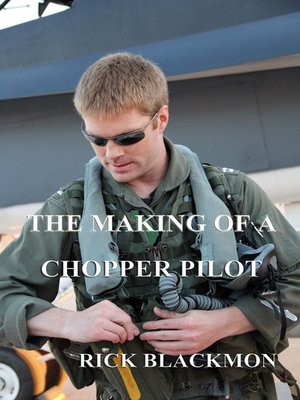 cover image of The Making of a Chopper Pilot